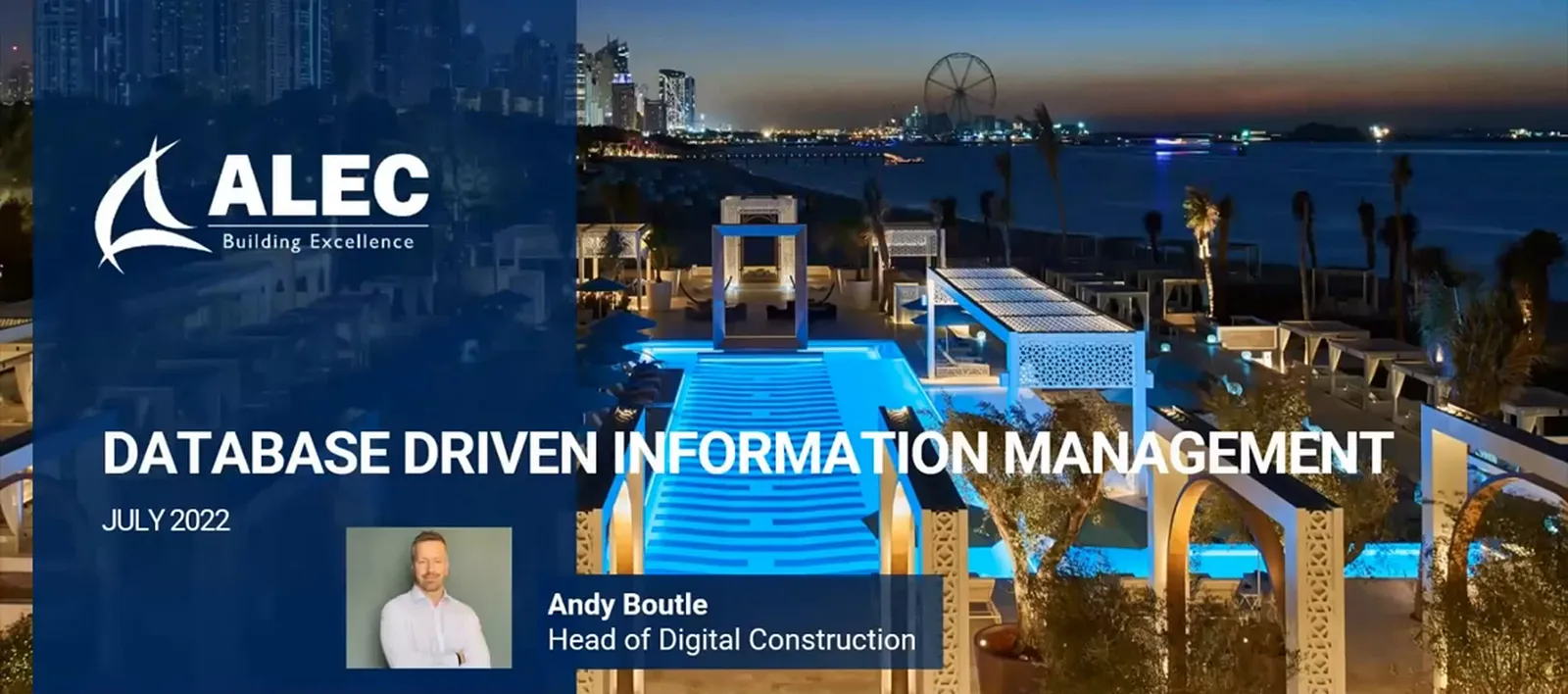 ALEC presentation title with July 2022 date, Andy Boutle's name and Head of Digital Construction role over a waterfront photograph.